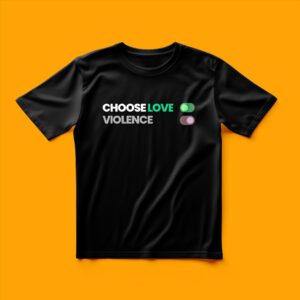 Choose Love Black Thsirt